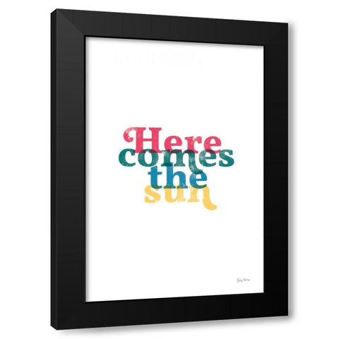 Rainbow Here Comes the Sun Black Modern Wood Framed Art Print by Thorns, Becky