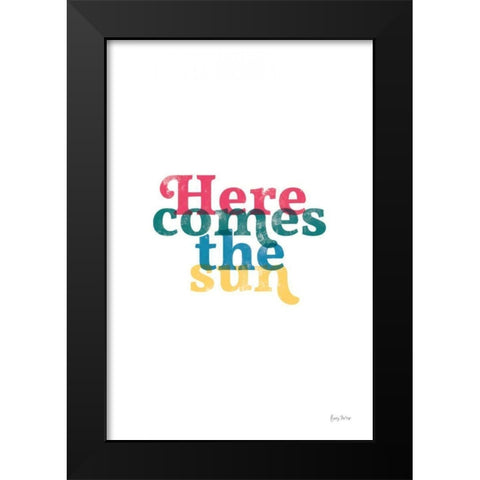 Rainbow Here Comes the Sun Black Modern Wood Framed Art Print by Thorns, Becky