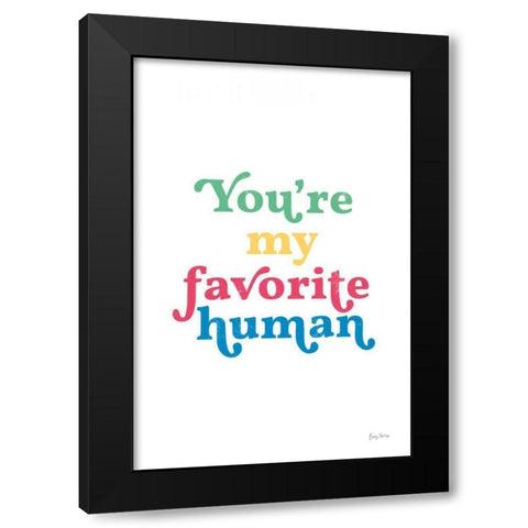 Rainbow Youre My Favorite Black Modern Wood Framed Art Print with Double Matting by Thorns, Becky
