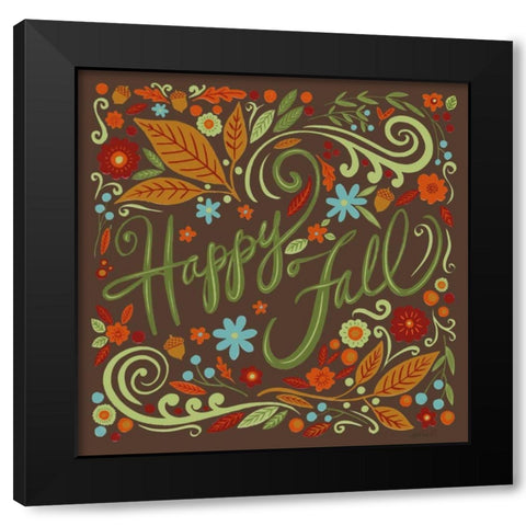 Happy Fall I Dark Black Modern Wood Framed Art Print with Double Matting by Tavoletti, Anne
