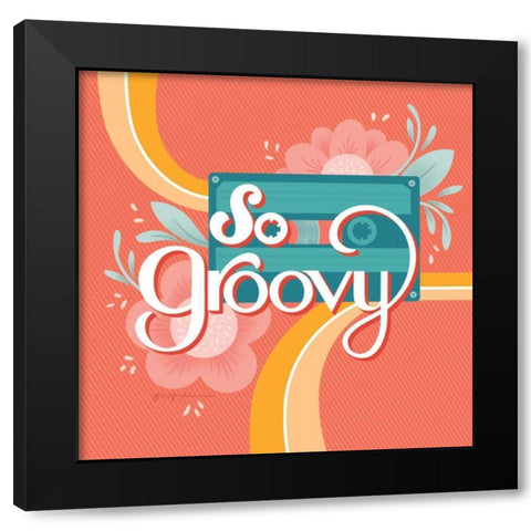 So Groovy I Black Modern Wood Framed Art Print with Double Matting by Graham, Gia