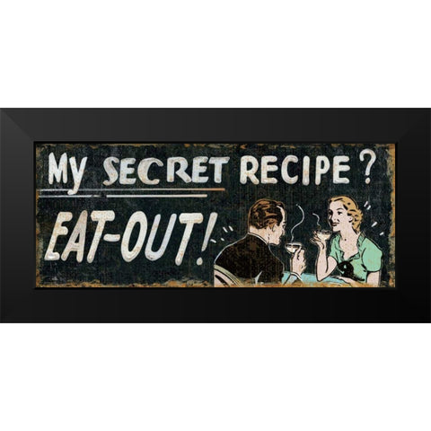 My Secret Recipe Black Modern Wood Framed Art Print by Pela Studio