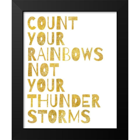 Count Your Rainbows Gold Black Modern Wood Framed Art Print by Wild Apple Portfolio