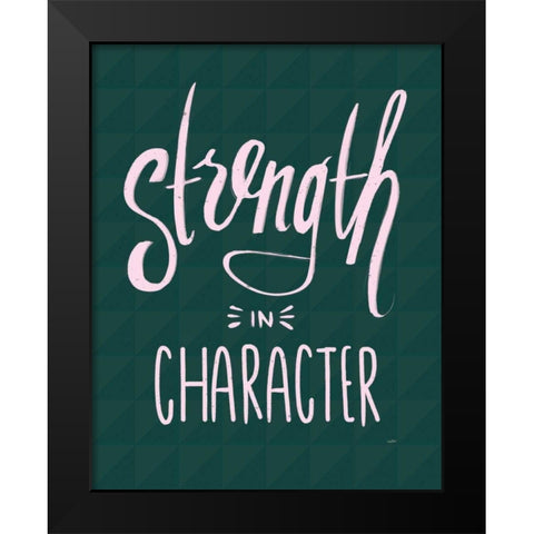 Strength IV Black Modern Wood Framed Art Print by York, Leah
