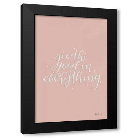 Mod Glam See the Good I Pink Black Modern Wood Framed Art Print with Double Matting by Thorns, Becky
