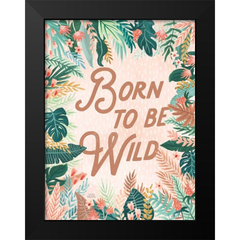 Jungle Hangout VI Born to be Wild Black Modern Wood Framed Art Print by Marshall, Laura