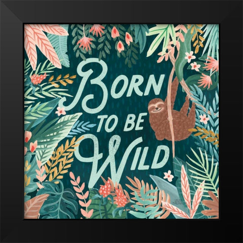 Jungle Hangout II Born to be Wild Black Modern Wood Framed Art Print by Marshall, Laura
