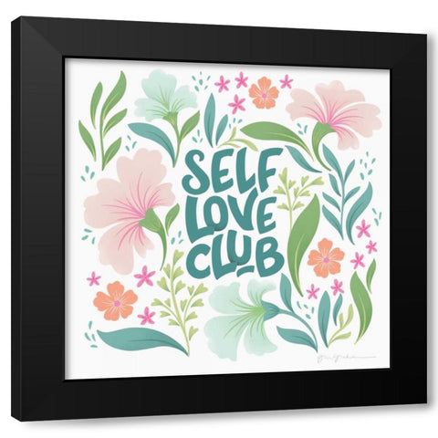 Self Love Club II Black Modern Wood Framed Art Print with Double Matting by Graham, Gia
