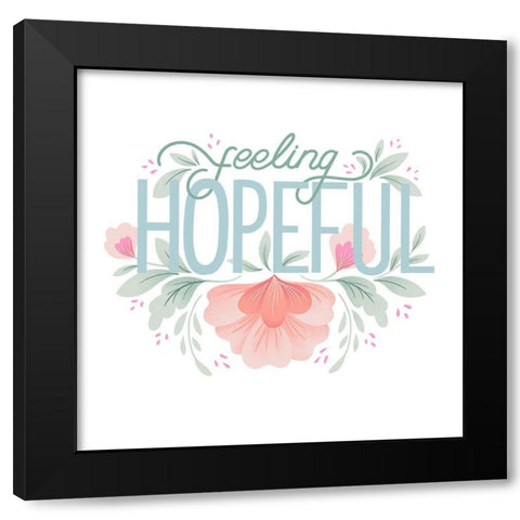 Feeling Hopeful I Black Modern Wood Framed Art Print with Double Matting by Graham, Gia