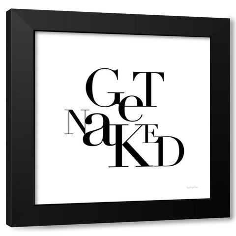 Get Naked Black Modern Wood Framed Art Print with Double Matting by Charro, Mercedes Lopez