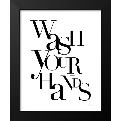 Wash Your Hands Black Modern Wood Framed Art Print by Charro, Mercedes Lopez