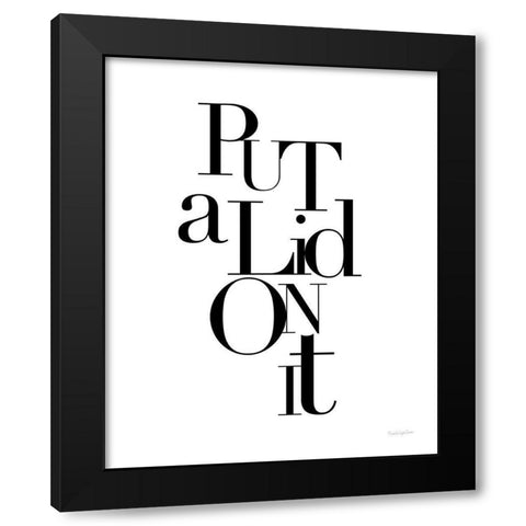 Put a Lid Black Modern Wood Framed Art Print with Double Matting by Charro, Mercedes Lopez
