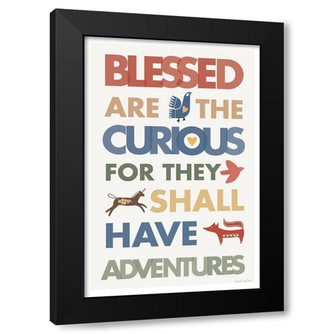 Blessed are the Curious Black Modern Wood Framed Art Print by Charro, Mercedes Lopez