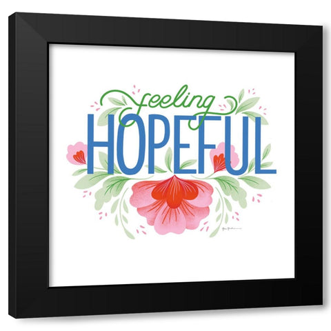 Feeling Hopeful I Bright Black Modern Wood Framed Art Print with Double Matting by Graham, Gia