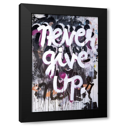 Never Give Up Black Modern Wood Framed Art Print with Double Matting by Youngstrom, Kent