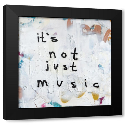 Not Just Music Black Modern Wood Framed Art Print by Youngstrom, Kent