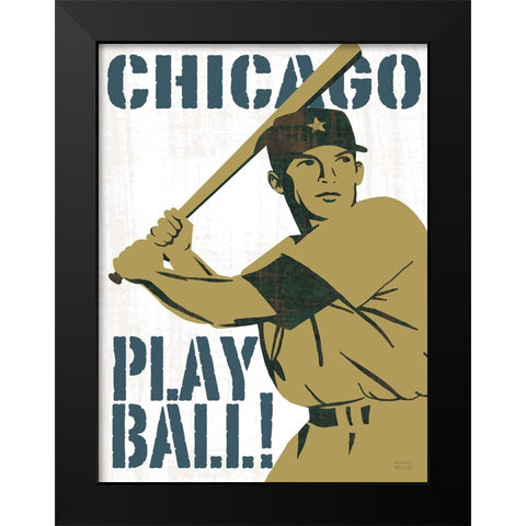 Play Ball Chicago Black Modern Wood Framed Art Print by Mullan, Michael