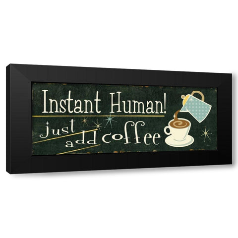 Funny Coffee III Black Modern Wood Framed Art Print by Pela Studio