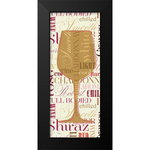 Colorful Wine Sayings - Chardonnay Black Modern Wood Framed Art Print by Pela Studio