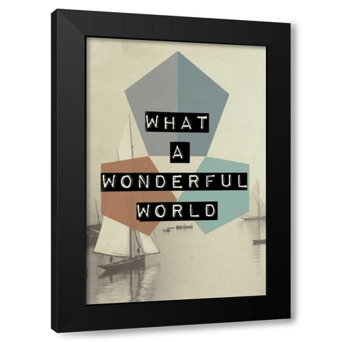 wonderful world II Black Modern Wood Framed Art Print by Waltz, Anne