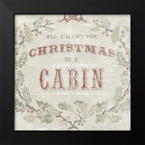 Cabin Christmas IV Black Modern Wood Framed Art Print by Vess, June Erica