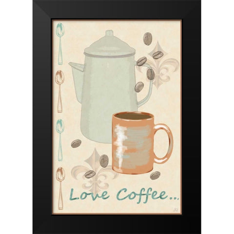 Love Coffee Black Modern Wood Framed Art Print by Reynolds, Jade
