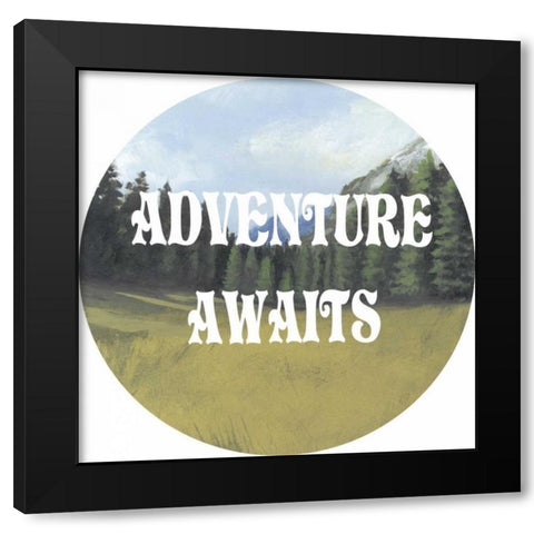 Adventure Typography III Black Modern Wood Framed Art Print with Double Matting by McCavitt, Naomi