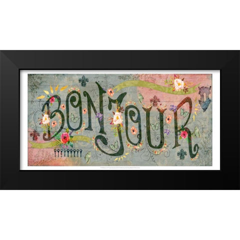 Bonjour Black Modern Wood Framed Art Print by Lloyd, Sandy