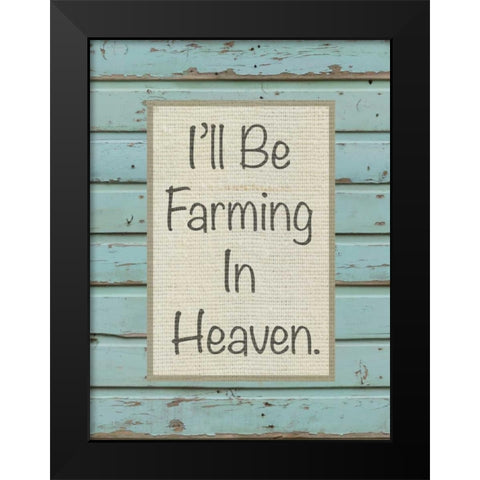 Farm Sentiment I Black Modern Wood Framed Art Print by Saunders, Alonzo