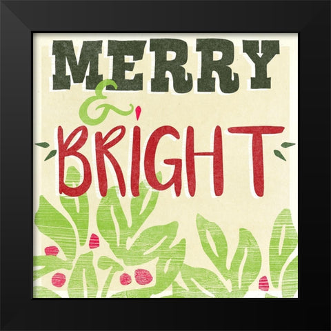 Lets Get Jolly III Black Modern Wood Framed Art Print by Vess, June Erica