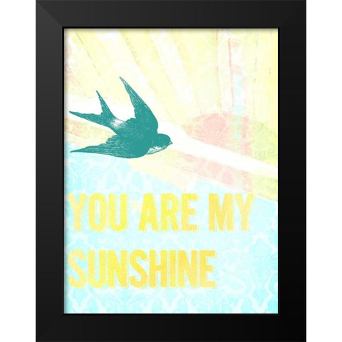 My Only Sunshine I Black Modern Wood Framed Art Print by Studio W