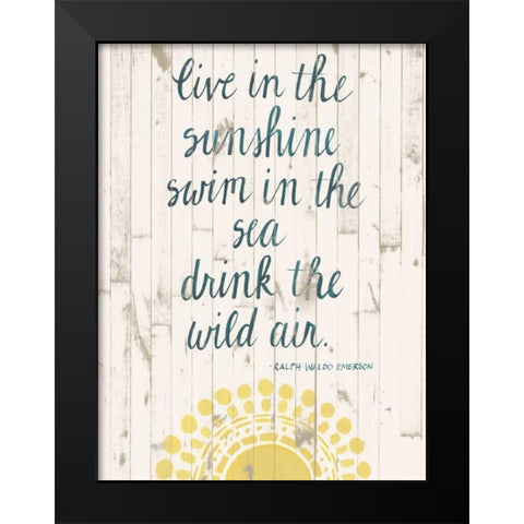 Sun Quote IV Black Modern Wood Framed Art Print by Popp, Grace