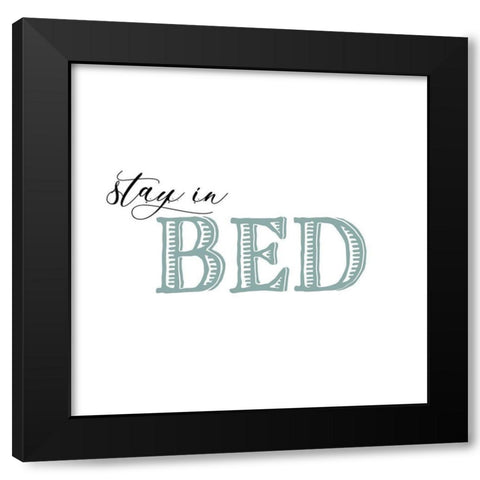 Stay Cozy II Black Modern Wood Framed Art Print by Fagalde, Jarman