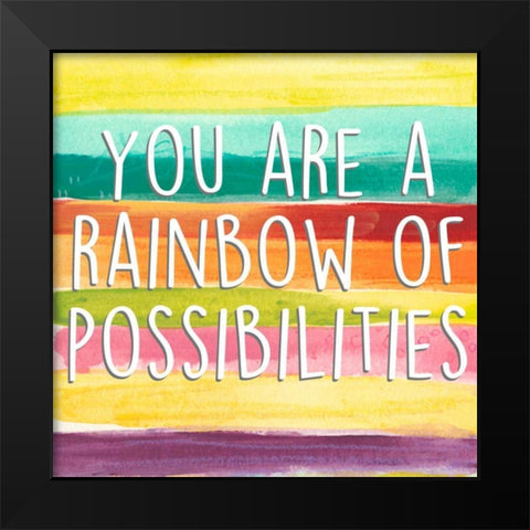 Rainbow of Possibilities II Black Modern Wood Framed Art Print by Studio W