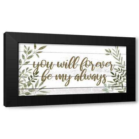 My Forever I Black Modern Wood Framed Art Print with Double Matting by Popp, Grace