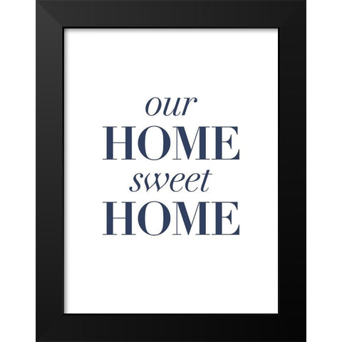 Home-y II Black Modern Wood Framed Art Print by Popp, Grace