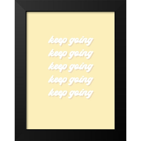You Got It I Black Modern Wood Framed Art Print by Hambly, Anna