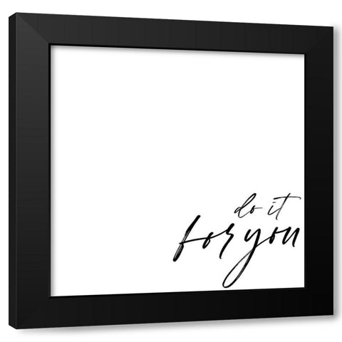 Yourself I Black Modern Wood Framed Art Print with Double Matting by Hambly, Anna