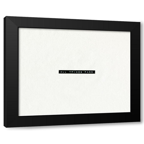 Typed Encouragement II Black Modern Wood Framed Art Print by Caroline, Emma