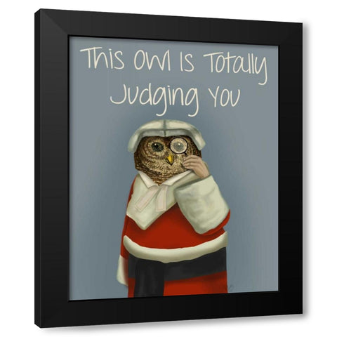 Owl, Judging You Black Modern Wood Framed Art Print with Double Matting by Fab Funky