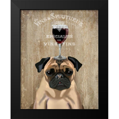 Dog Au Vin, Pug Black Modern Wood Framed Art Print by Fab Funky