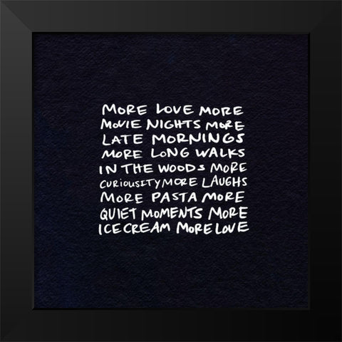 More Love II Black Modern Wood Framed Art Print by Sizemore, Natalie