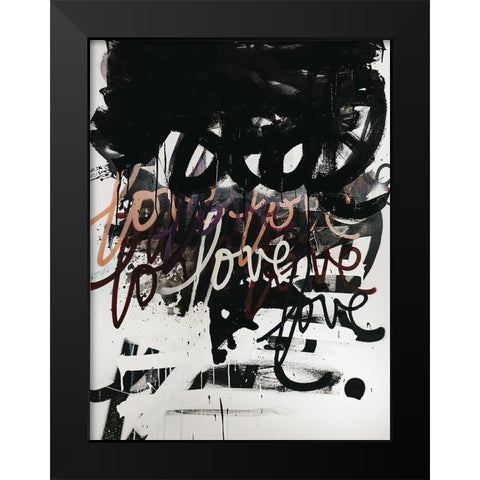 Love is a Mess II Black Modern Wood Framed Art Print by Youngstrom, Kent