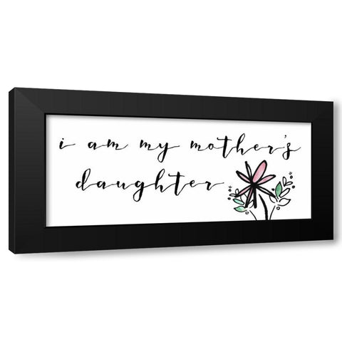 Got It From My Mama Collection D Black Modern Wood Framed Art Print by Sizemore, Natalie