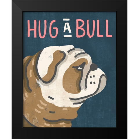 Hug A Bull Black Modern Wood Framed Art Print by Inner Circle