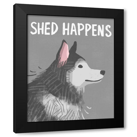 Shed Happens Black Modern Wood Framed Art Print with Double Matting by Inner Circle