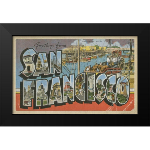 Greetings from San Francisco Black Modern Wood Framed Art Print by Unknown