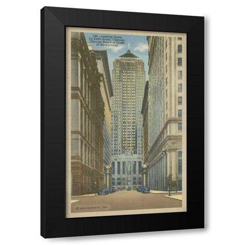 Chicago- La Salle Street Black Modern Wood Framed Art Print by Unknown