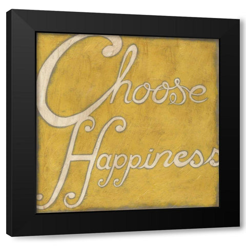 Choose Happiness Black Modern Wood Framed Art Print by Zarris, Chariklia