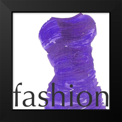 Fashion Lives Black Modern Wood Framed Art Print by Della-Piana, Elissa